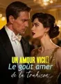 Un amour vicié: Le goût amer de la trahison cover