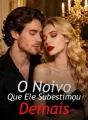O Noivo Que Ele Subestimou Demais cover