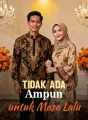 Tidak Ada Ampun untuk Masa Lalu cover