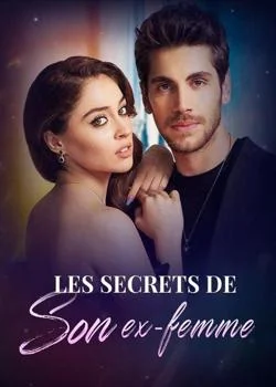 Les secrets de son ex-femme