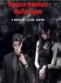 Dipaksa Menikahi Mafia Kejam cover