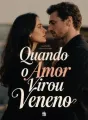 Quando o Amor Virou Veneno cover