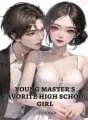 YOUNG MASTER'S FAVORITE HIGH SCHOOL GIRL  cover