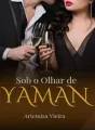 Sob o Olhar de Yaman  cover