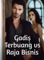 Gadis Terbuang vs Raja Bisnis cover