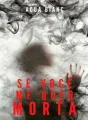 Se Você Me Quer Morta cover