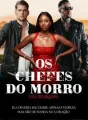 Os Chefes do Morro cover