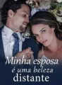 Minha esposa é uma beleza distante cover