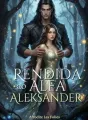Rendida ao Alfa Aleksander cover