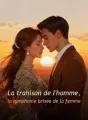La trahison de l'homme, la symphonie brisée de la femme cover