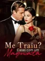 Me Traiu? Casei com um Magnata cover