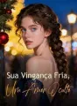 Sua Vingança Fria, Um Amor Oculto cover