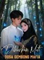 Dibiarkan Mati: Dosa Gembong Mafia cover