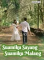 Suamiku Sayang Suamiku Malang  cover