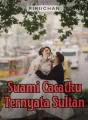 Suami Cacatku Ternyata Sultan cover
