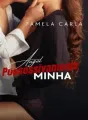 ANGEL " Possessivamente minha " . cover