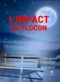 L'impact du flocon cover