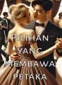 Pilihan Yang Membawa Petaka cover