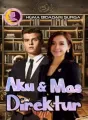 AKU dan MAS DIREKTUR cover