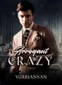 Arrogant vs Crazy cover