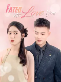 Fated to Love You