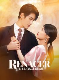 Renacer en la Oscuridad