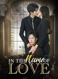 In the Name of Love