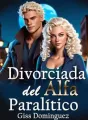 Divorciada del alfa paralítico cover