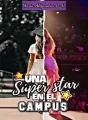 Una súper star en el campus cover