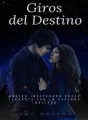 Giros del destino libro 1 cover