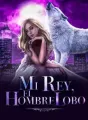 Mi Rey, el Hombre Lobo cover