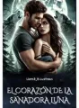 El Corazón De La Sanadora Luna cover