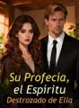 Su Profecía, el Espíritu Destrozado de Ella cover