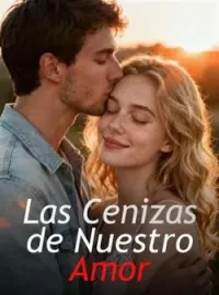 Las Cenizas de Nuestro Amor