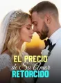 El Precio de Su Amor Retorcido cover