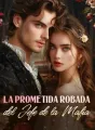 La Prometida Robada del Jefe de la Mafia cover