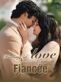 Falling in Love with My Brother's FiancéeShort Dramas
