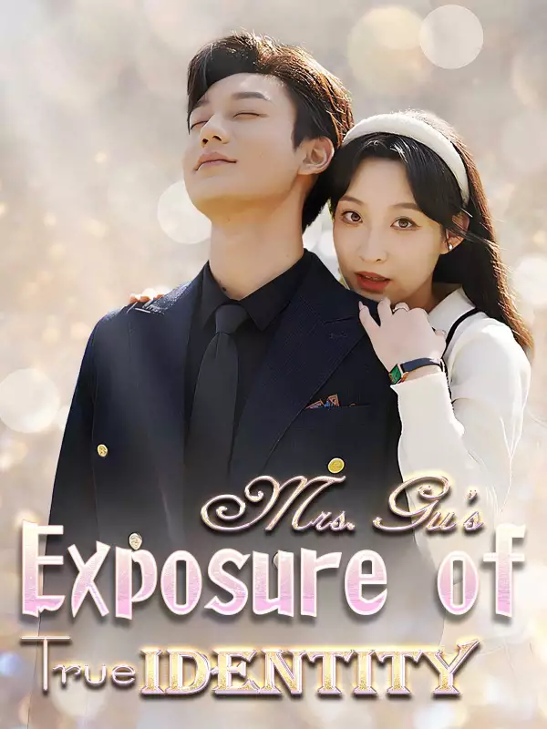 Exposure of Mrs. Gu's True Identity