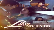 Live with My Eyes: The Heartbreaking Short Drama About Love, Sacrifice, and Betrayal