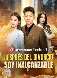 Después del divorcio, soy inalcanzable (Doblado)