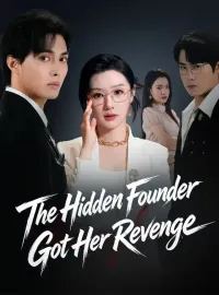 The Hidden Founder Got Her Revenge