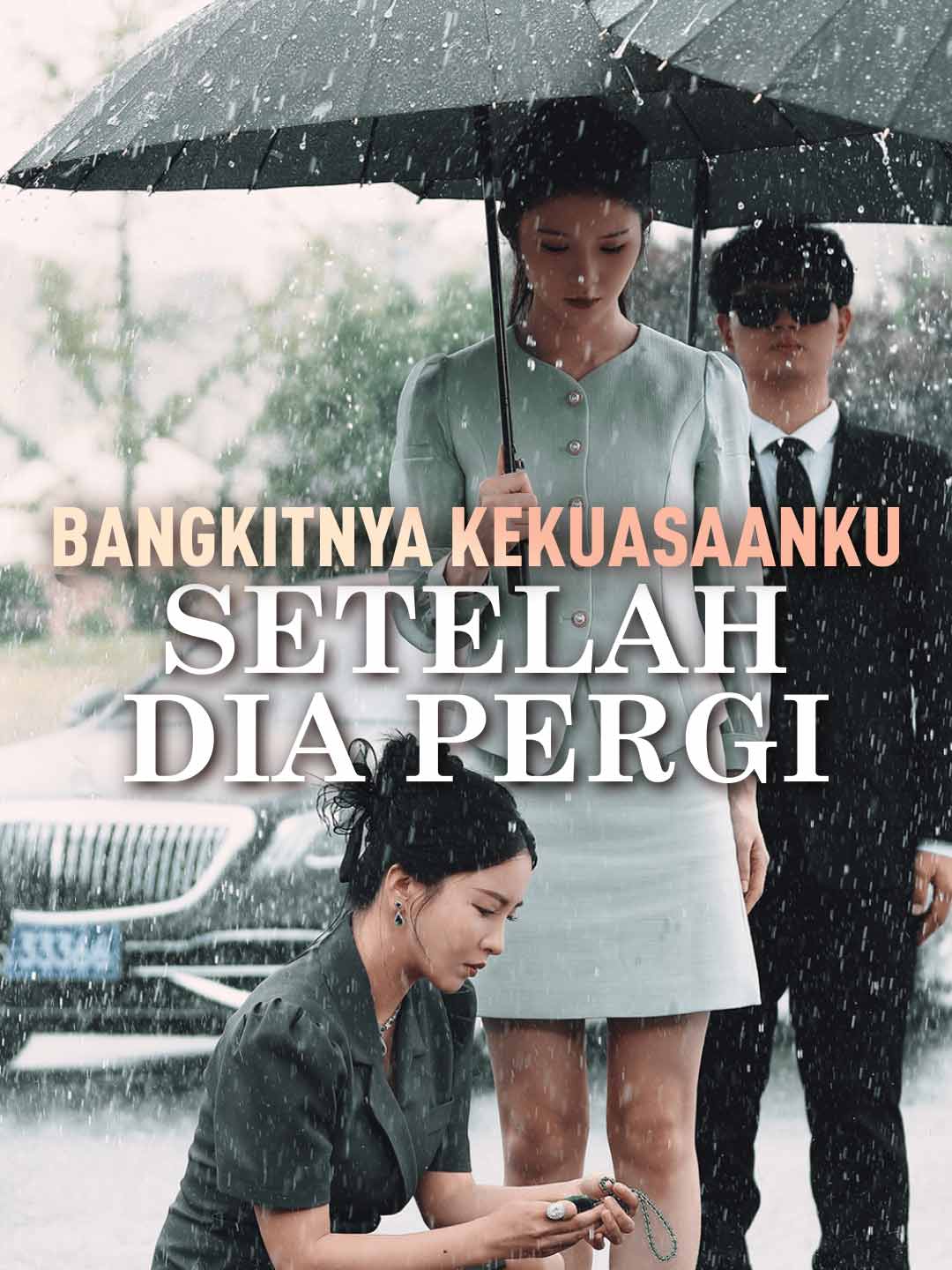 Bangkitnya Kekuasaanku Setelah Dia Pergi