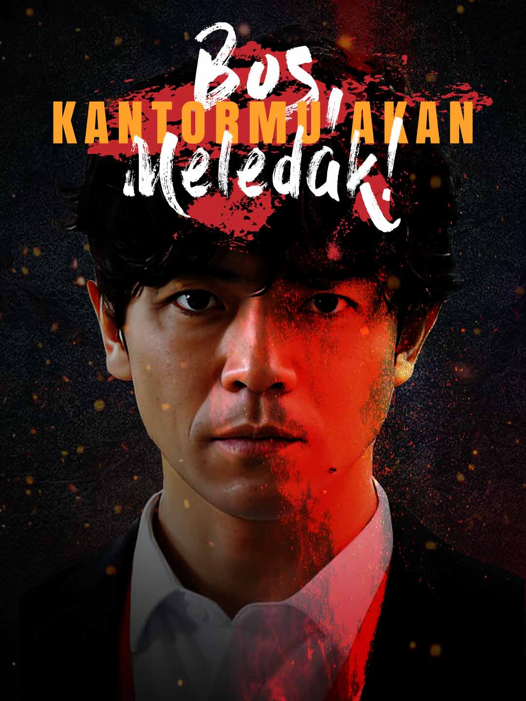 Bos, Kantormu Akan Meledak!