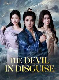 The Devil in DisguiseShort Dramas