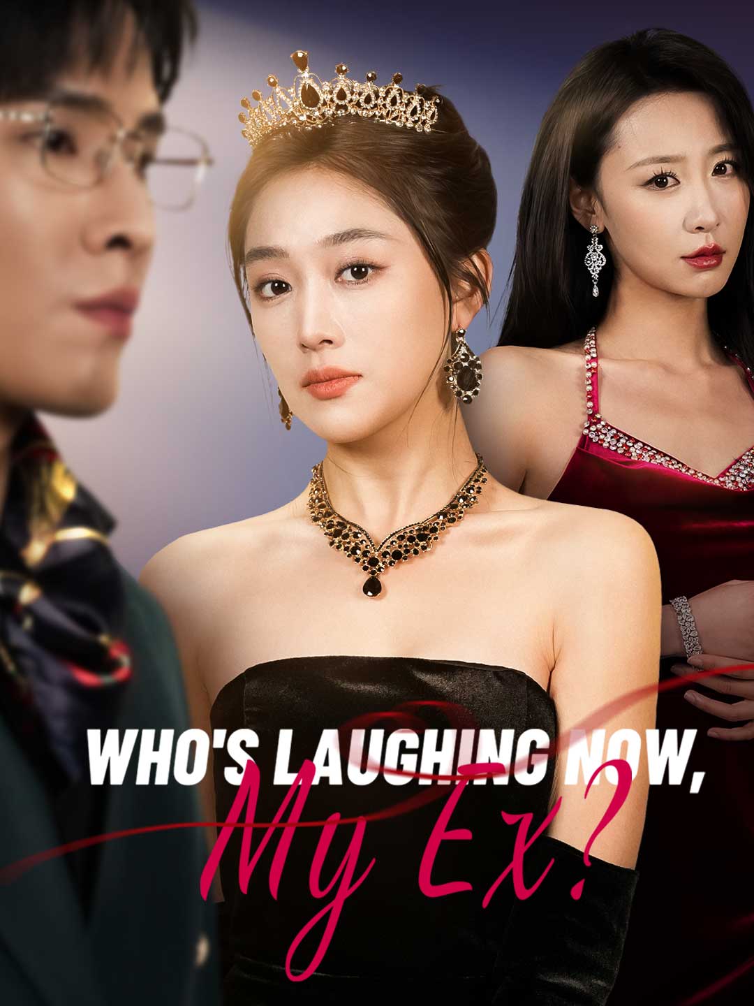 Who's Laughing Now, My Ex? (English-dubbed)