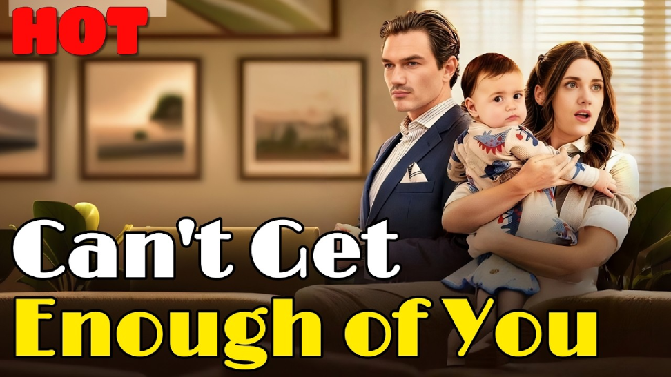 Can’t Get Enough of You: A Slow-Burn Reunion Romance Packed with Secrets and Redemption