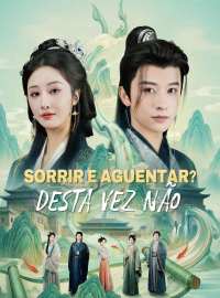 Sorrir e Aguentar?   Desta Vez Não