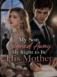 My Son Signed Away My Right to Be His Mother