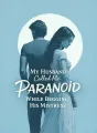 My Husband Called Me Paranoid While Begging His Mistress cover