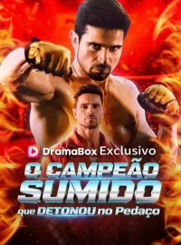 O Campeão Sumido que Detonou no Pedaço (Dublado) Dramas Curtos